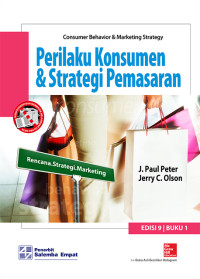 Perilaku Konsumen dan Strategi Pemasaran BUKU-1= Consumer behavior & Marketing Strategy