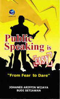 Public Speaking is (EASY) from fear to dare