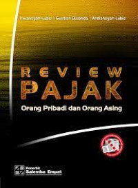 Review Pajak: Orang Pribadi dan Orang Asing