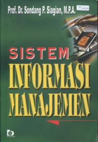 Image of Sistem Informasi Manajemen: Mengelola Perusahaan Digital: Management Information Systems: Managing the Digital Firm