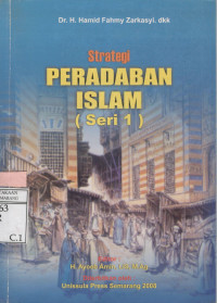 Strategi Peradaban Islam (seri 1)