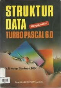 Struktur data menggunakan turbo pascal 6.0