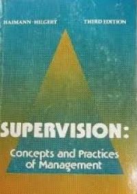 Supervision : Concepts And Practices OF Management
