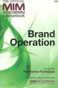 The Official MIM Academy Coursebook: Brand Operation