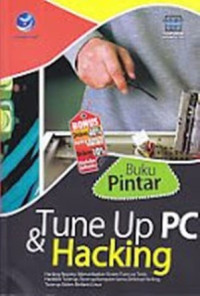 Buku Pintar: tune up PC & Hacking