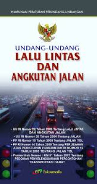 Undang-Undang Lalu Lintas & Angkutan Jalan 2009
