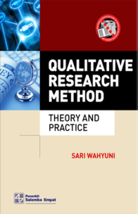 Qualitative Research Method : Theory and Practice