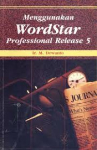 Menggunakan Wordstar Professional Release 5