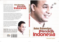 Anies Baswedan mendidik Indonesia