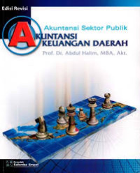 Akuntansi sektor publik: akuntansi keuangan daerah Edisi revisi