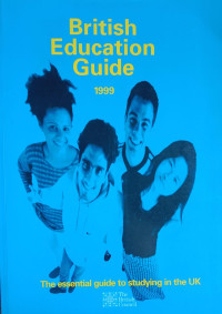 British education guide : the essential guide to studying in the UK