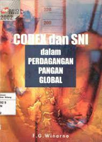 Codex dan SNI dalam Perdagangan Pangan Global