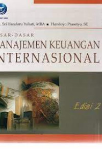 Dasar-dasar manajemen keuangan internasional, Edisi 2