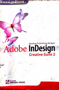 Dekstop publishing dengan adobe InDesign creative suite 2