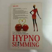 Image of Hypno Slimming: Cara Langsing dengan Metode HYPNOTERAPI