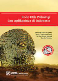 Kode etik psikologi dan aplikasinya di Indonesia