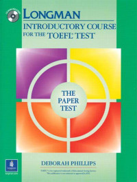 Longman introductory course for the toefl test : the paper test