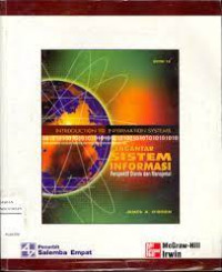 Pengantar sistem informasi perspektif bisnis dan manajerial: Introduction to information systems edisi 12