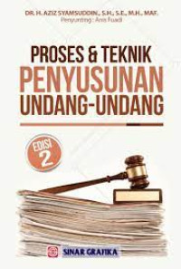 Proses dan Teknik Penyusunan Undang Undang