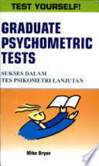 Sukses dalam  tes psikometri lanjutan= graduate psychometric test