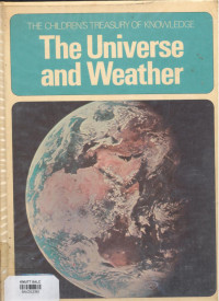 The children's treasury of knowledge : the universe and weather