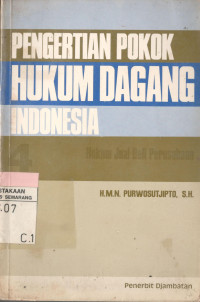 Pengertian pokok hukum dagang Indonesia 4: hukum jual beli perusahaan
