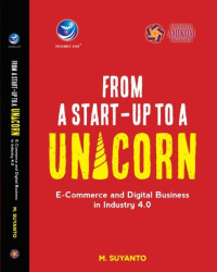From a Start-Up to a Unicorn: E-Commerce and Digital Business in Industry 4.0