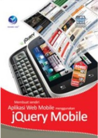 Membuat sendiri aplikasi Web Mobile menggunakan jQuery Mobile
