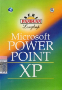 Panduan lengkap Microsoft PowerPoint XP