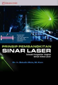Prinsip Pembangkitan Sinar laser: Sebuah Pengantar Singkat Untuk Kimia Laser