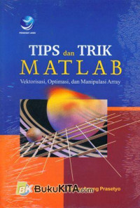 Tips dan trik MATLAB: vektorisasi, optimasi, dan manipulasi array