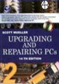 Upgrading and repairing PCs 14 th edition BUKU-2