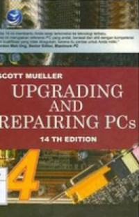 Upgrading and repairing PCs 14 th edition BUKU-4